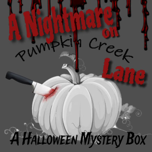 PRE-ORDER - Halloween Mystery Box - A Nightmare on Pumpkin Creek Lane
