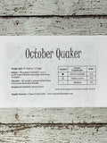 October Quaker | From the Heart